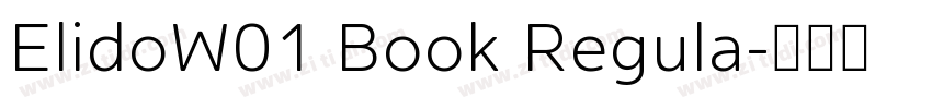 ElidoW01 Book Regula字体转换